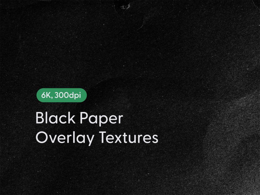 Black paper overlay textures