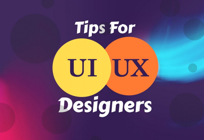 Tips for UI UX Designers