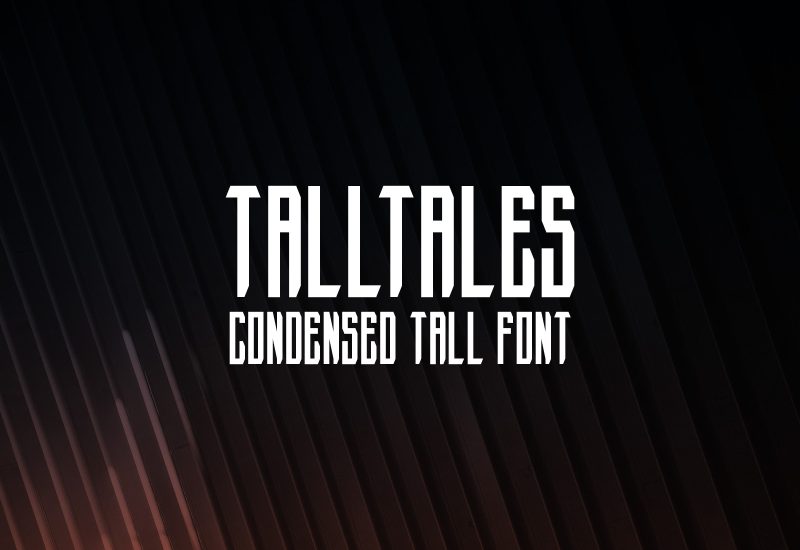 Talltales condensed tall font